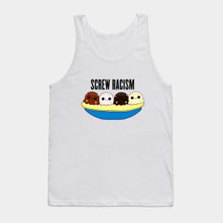 Screw Racism Tank Top